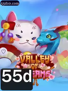 Descubra o Fascinante Mundo de 'ValleyofDreams' com o Evento Exclusivo '55d'